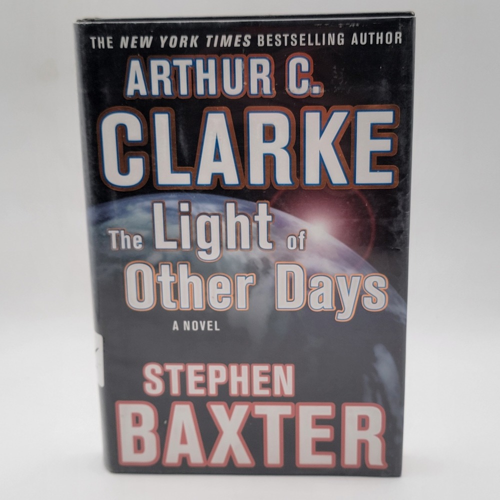 Arthur C.‎ Clarke The Light of Other Days Hardcover Ex-Library Sci-Fi Novel Fair
